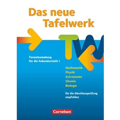 Abbildung von Das neue Tafelwerk Formelsammlung für die Sekundarstufe I: Schulbuch (Das Östliche Bundesländer und Berlin Ausgabe 2011)