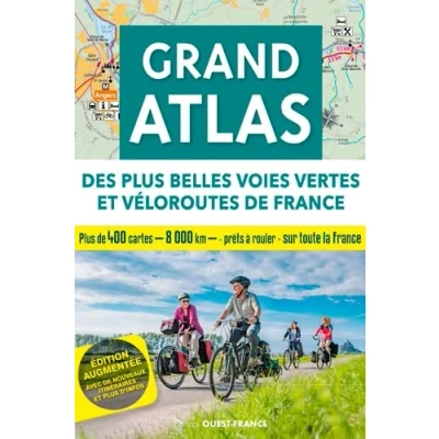 Abbildung von Grand atlas des plus belles voies vertes et véloroutes