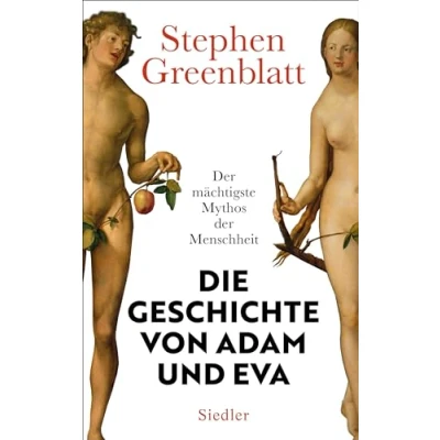Abbildung von Die Geschichte von Adam und Eva: der mächtigste Mythos Menschheit