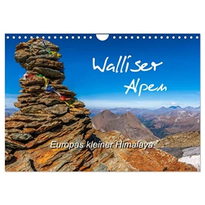 Abbildung von Walliser Alpen Europas »kleiner« Himalaya (Wandkalender 2025 DIN A4 quer), CALVENDO Monatskalender