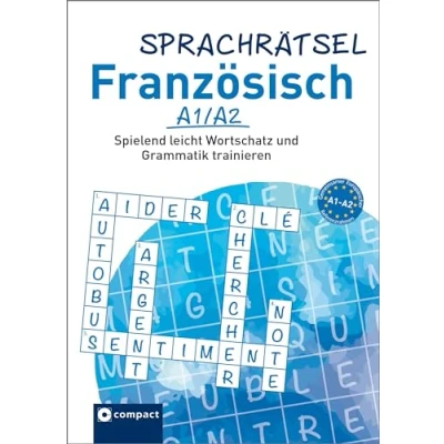 Abbildung von Sprachrätsel Französisch: Spielend leicht Wortschatz und Grammatik trainieren A2/B1