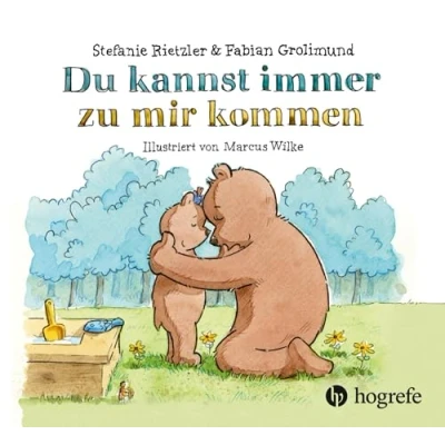 Abbildung von Du kannst immer zu mir kommen