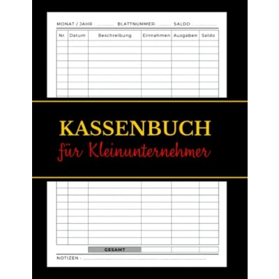 Abbildung von Kassenbuch für Kleinunternehmer: Einnahmen Ausgaben Heft einfach eintragen, Ausgabenbuch A4 geeignet Vereine, Gastronomen, Selbstständige, Friseure .