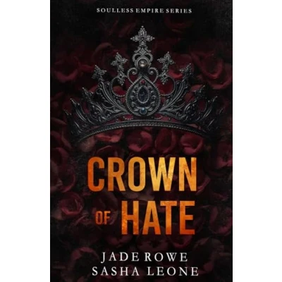 Abbildung von Crown of Hate: A Dark Mafia Romance (Soulless Empire)