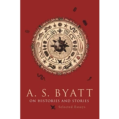 Abbildung von On Histories and Stories: Selected Essays (The Richard Ellmann Lectures in Modern Literature)