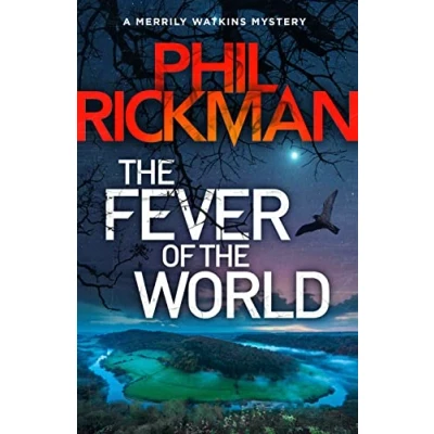 Abbildung von the Fever of World: Volume 16 (The Merrily Watkins Mysteries)