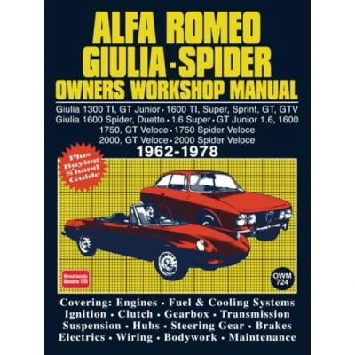 Abbildung von Alfa Romeo Giulia Spider 1962 1978 Owners Workshop Manual: Easy to Use, Fully Illustrated, Comprehensive Guide Repair and Maintenance