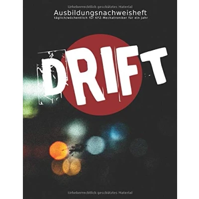 Abbildung von Ausbildungsnachweisheft täglich/wöchentlich für KFZ Mechatroniker ein Jahr: Berichtsheft Ausbildung/Ausbildungsnachweisheft ... Übersicht Kraftfahrzeugmechatroniker/ in