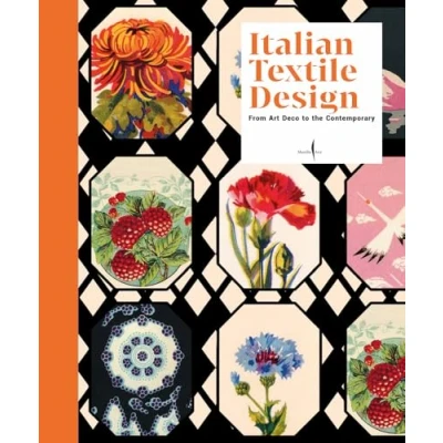 Abbildung von Italian Textile Design: From Art Deco to the Contemporary