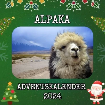 Abbildung von Alpaka Adventskalender: 24 tolle Bilder und interessante Fakten bis Weihnachten, die perfekte Geschenkidee für Alpakafans