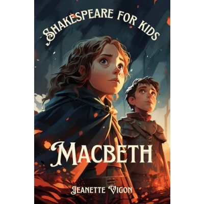 Abbildung von Macbeth Shakespeare for kids: in a language children will understand and love