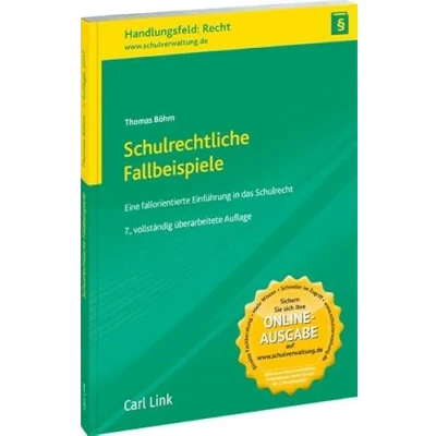 Abbildung von Schulrechtliche Fallbeispiele für Lehrer: Eine fallorientierte Einführung in das Schulrecht (Praxishilfen Schule)