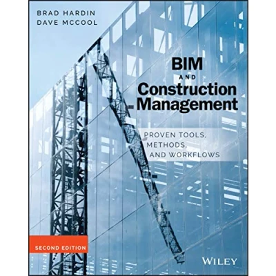Abbildung von BIM and Construction Management: Proven Tools, Methods, Workflows, 2nd Edition