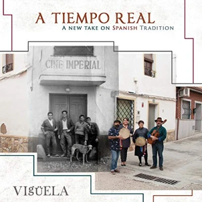 Abbildung von Viguela A Tiempo Real. New Take On Spanish Tradition