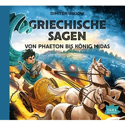 Abbildung von Griechische Sagen. Von Phaeton bis König Midas: Spannende und kindgerechte Geschichten aus der griechischen Mythologie als Hörbuch für Kinder ab 7 Jahren (Griechische Kinder)