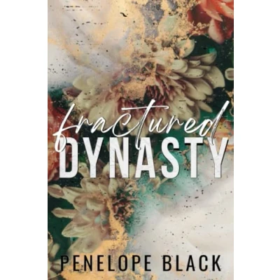 Abbildung von Fractured Dynasty Special Edition: A Dark Mafia Romance