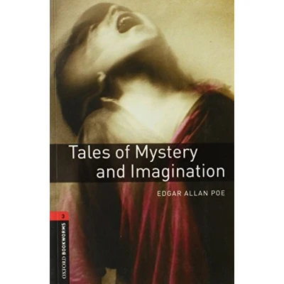 Abbildung von Oxford Bookworms Library: 8. Schuljahr, Stufe 2 Tales of Mystery and Imagination: Reader: Reader. Text in English