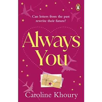 Abbildung von Always You: A heartwarming, emotional and wonderfully romantic love story
