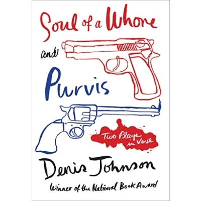 Abbildung von Soul of a Whore and Purvis: Two Plays in Verse