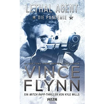 Abbildung von LETHAL AGENT Die Pandemie: Ein Mitch Rapp Thriller