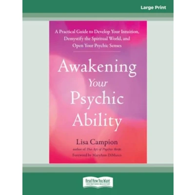 Abbildung von Awakening Your Psychic Ability: A Practical Guide to Develop Intuition, Demystify the Spiritual World, and Open Senses