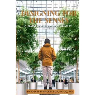Abbildung von DESIGNING FOR THE SENSES: NEUROSCIENTIFIC EXPLORATION OF INTERIORS