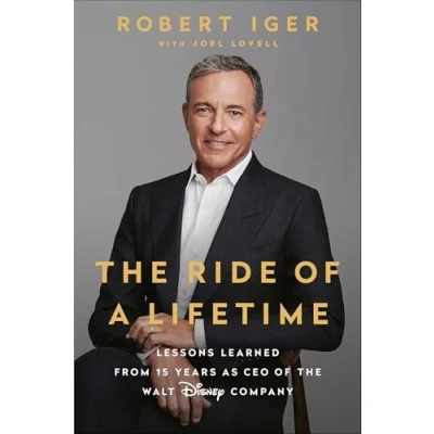 Abbildung von the Ride of a Lifetime: Lessons Learned from 15 Years as CEO Walt Disney Company