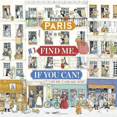 Abbildung von Paris Find me if you can! A game book to learn about history