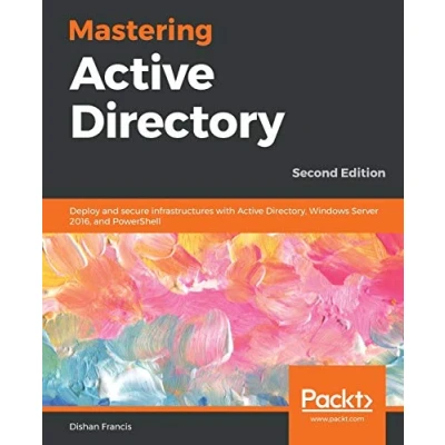 Abbildung von Mastering Active Directory Third Edition: Design, deploy, and protect Domain Services for Windows Server 2022