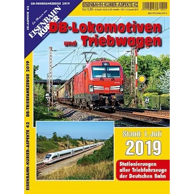 Abbildung von DB Lokomotiven und Triebwagen Stand 1. Juli 2019: Stationierungen aller Triebfahrzeuge der Deutschen Bahn (EK Aspekte)