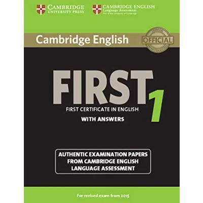 Abbildung von Cambridge English First 1 for Revised Exam from 2015 Student&#039;s Book with Answers: Authentic Examination Papers Language Assessment