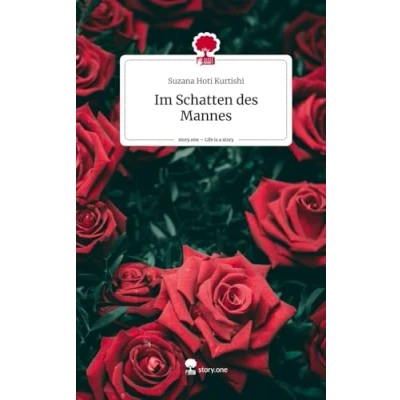 Abbildung von Im Schatten des Mannes. Life is a Story story.one