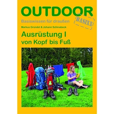 Abbildung von Ausrüstung I von Kopf bis Fuß (Basiswissen für draußen, Band 100)