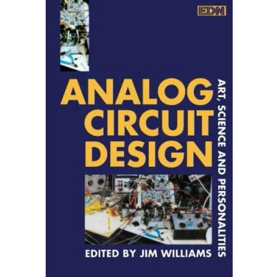 Abbildung von Analog Circuit Design: Art, Science, and Personalities (EDN S.)