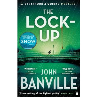 Abbildung von The Lock Up: A Strafford and Quirke Murder Mystery