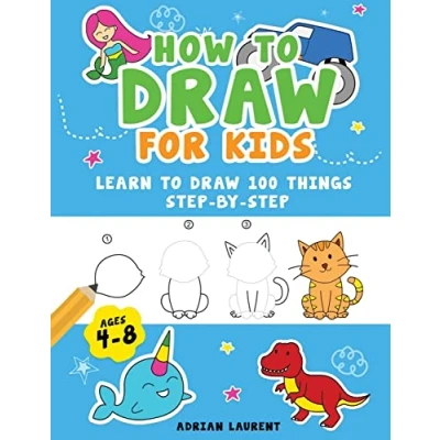Abbildung von How to Draw People for Kids Ages 4 8: Learn 101 Fun with Simple Step By Drawings Children (How Books Children)
