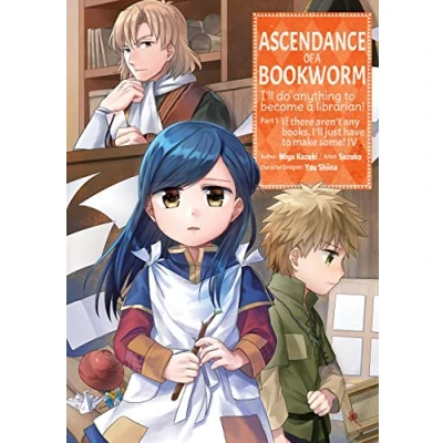 Abbildung von Ascendance OF A BOOKWORM (Manga) PART 1 Volume 4: I&#039;ll Do Anything to Cecome Librarian! (ASCENDANCE GN, Band 4)