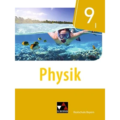 Abbildung von Physik Realschule Bayern / 9 I