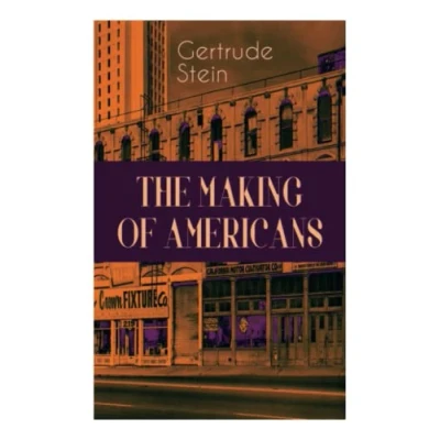 Abbildung von THE Making of Americans: a History Family&#039;s Progress
