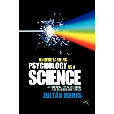 Abbildung von Understanding Psychology as a Science: An Introduction to Scientific and Statistical Inference
