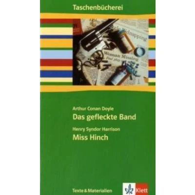 Abbildung von Doyle: Das gefleckte Band / Harrison: Miss Hinch: Texte und Materialien ab Klasse 7 (Taschenbücherei. &amp; Materialien)