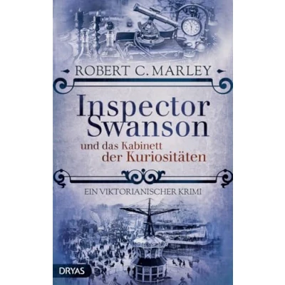 Abbildung von Inspector Swanson und das Kabinett der Kuriositäten: Ein viktorianischer Krimi (Baker Street Bibliothek)