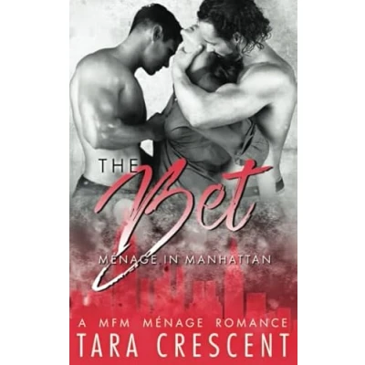 Abbildung von The Bet (A Menage Romance) (Menage in Manhattan)