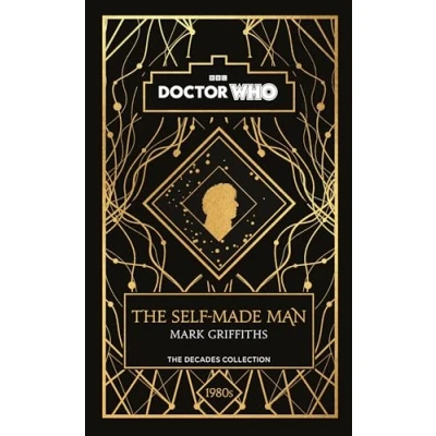 Abbildung von Doctor Who: The Self Made Man: a 1980s story