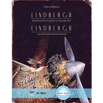 Abbildung von Lindbergh: Die abenteuerliche Geschichte einer fliegenden Maus / Kinderbuch Deutsch Türkisch mit MP3 Hörbuch zum Herunterladen