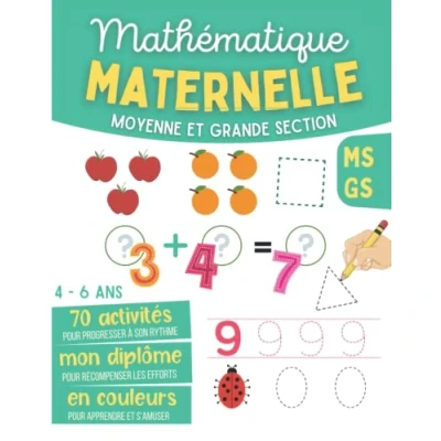 Abbildung von Mathématique Maternelle Moyenne et Grande Section MS GS 4 6 ans: Cahier d&#039;Exercices de Maths avec Jeux Activités pour Apprendre à Tracer les ... l&#039;écriture le calcul en s&#039;amusant)
