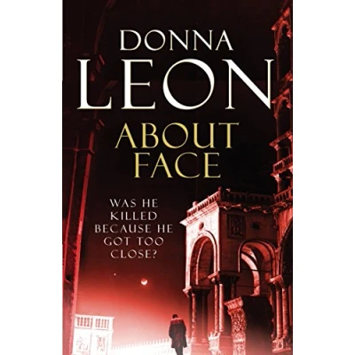 Abbildung von About Face: (Brunetti 18) (A Commissario Brunetti Mystery)