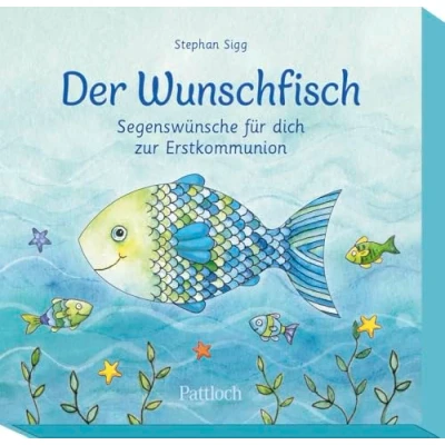 Abbildung von Der Wunschfisch. Segenswünsche für dich Zur Erstkommunion: 30 Karten mit Segenswünschen (Der Wunschfisch Erstkommunion)