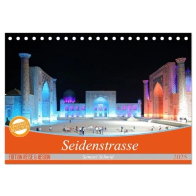 Abbildung von Seidenstrasse (Tischkalender 2025 DIN A5 quer), CALVENDO Monatskalender