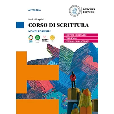 Abbildung von Mondi possibili. Corso di scrittura. Per le Scuole superiori. Con e book. espansione online